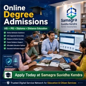 Online Degree Admissions Service | Online Graduation & PG Admission | Samagra Suvidha Kendra